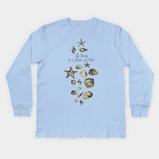 The beach is a State of Mind Kids Long Sleeve T-Shirt